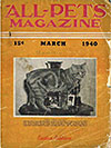 All-Pets March 1940