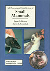 Self-Assessment Color Review of Small Mammals