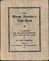 The Mouse Breeder's Text Book 1951