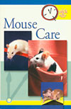 Quick & Easy Mouse Care