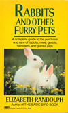 Rabbits and Other Furry Pets