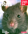Rats: A Complete Pet Owner’s Manual 2013