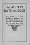 Wealth in Rats and Mice 1921