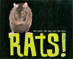 Rats! The Good, The Bad, And The Ugly cover
