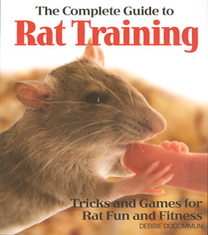 The Complete Guide to Rat Training cover